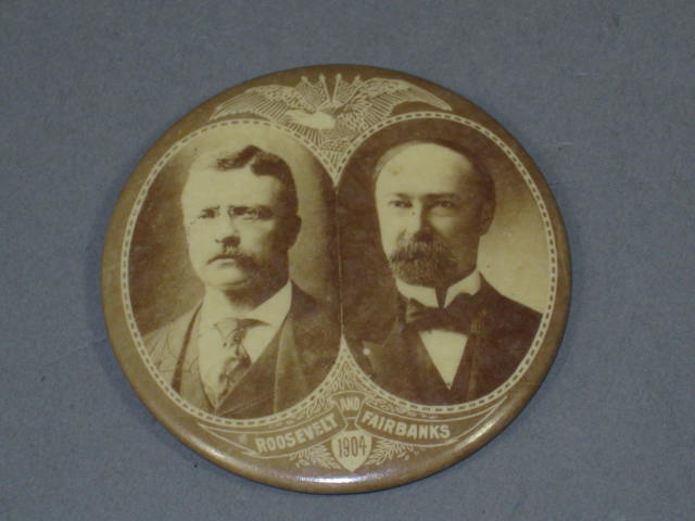 1904 Theodore Teddy Roosevelt Fairbanks Sepia Campaign Jugate Pin Pinback Button
