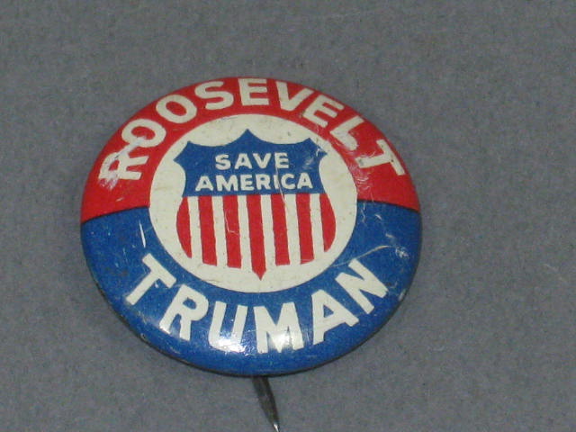 1944 Franklin Roosevelt FDR/Truman Campaign Pin Pinback Button Save America 3/4"