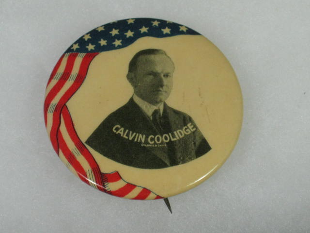 1924 Calvin Coolidge/Charles Dawes Campaign Pin Pinback Button W/ Flag 1 3/4" NR