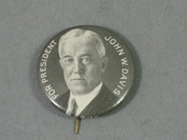 1924 For President John W Davis/Bryan Political Campaign Pin Pinback Button 7/8"