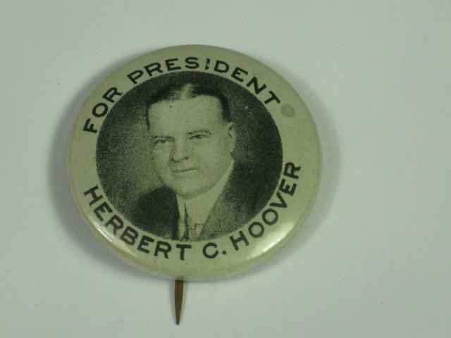 1928 For President Herbert C Hoover Portrait Campaign Pin Pinback Button 1 1/4"