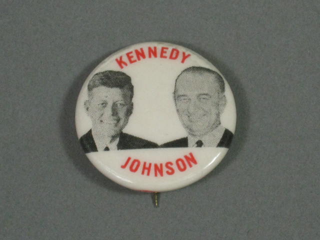 1960 John F Kennedy JFK Lyndon B Johnson LBJ Jugate Campaign Pin Pinback Button