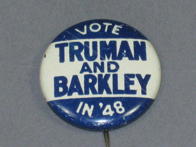 1948 Harry Truman/Alben Barkley Campaign Pin Pinback Button Vote In 