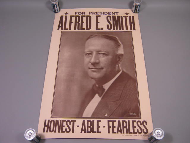 Vtg Original 1928 Alfred Al Smith Campaign Poster Honest Able Fearless 14" x 22"