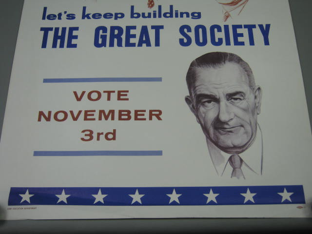 1964 Johnson LBJ Great Society Campaign Poster FDR Roosevelt Truman JFK Kennedy 2