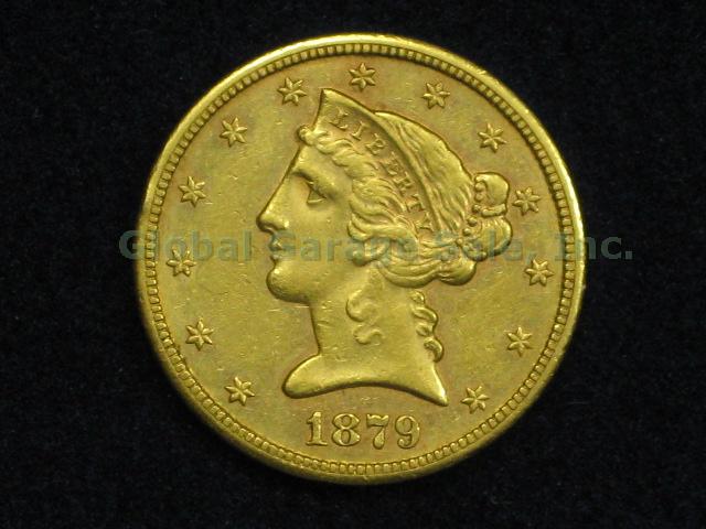 1879-S US Five Dollar $5 Liberty Head Half Eagle Gold Coin No Reserve Price!
