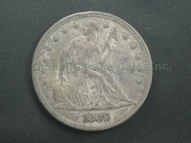 1869 Seated Liberty United States Silver Dollar No Reserve Price!