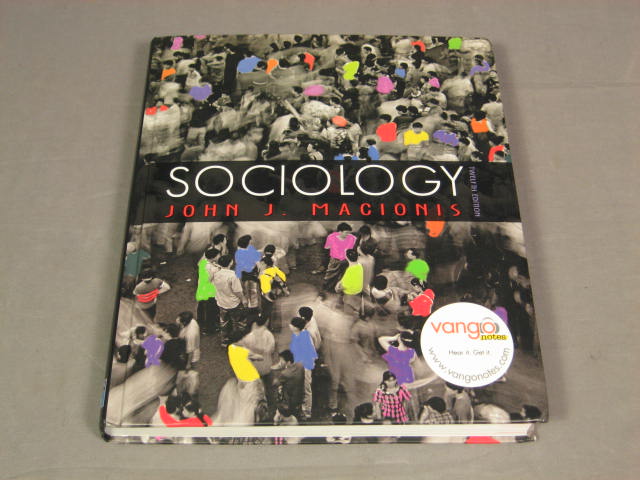 Sociology 12th Edition Ed John J Macionis 2007 Textbook