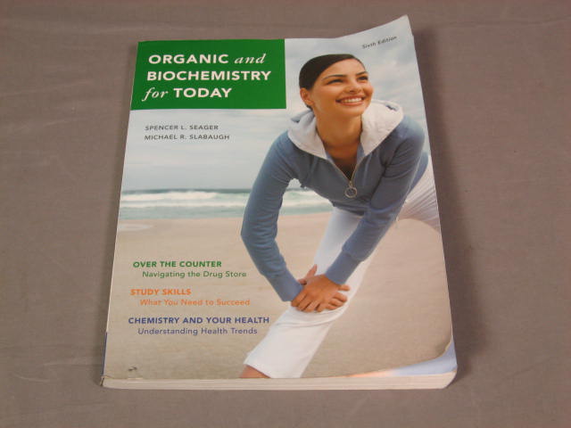 Organic And Biochemistry For Today 6th Edition Textbook