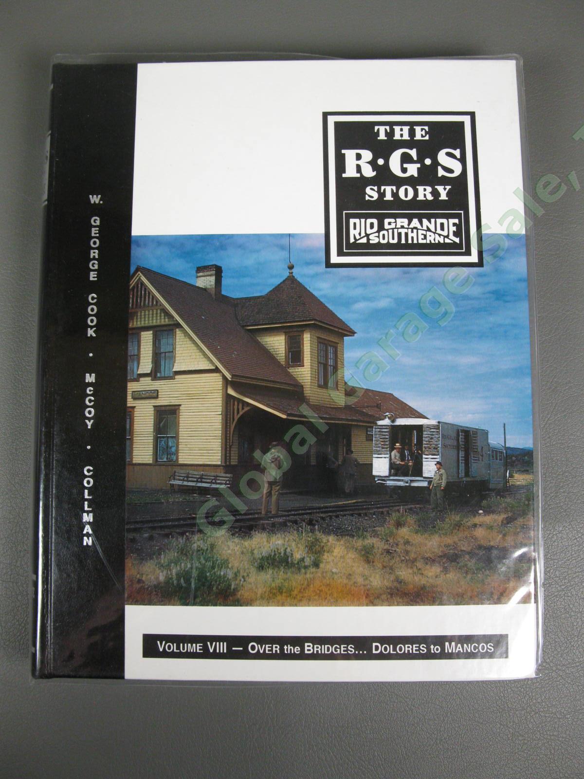 The RGS Story Rio Grande Southern Vol VIII 8 Over The Bridges Dolores to Mancos