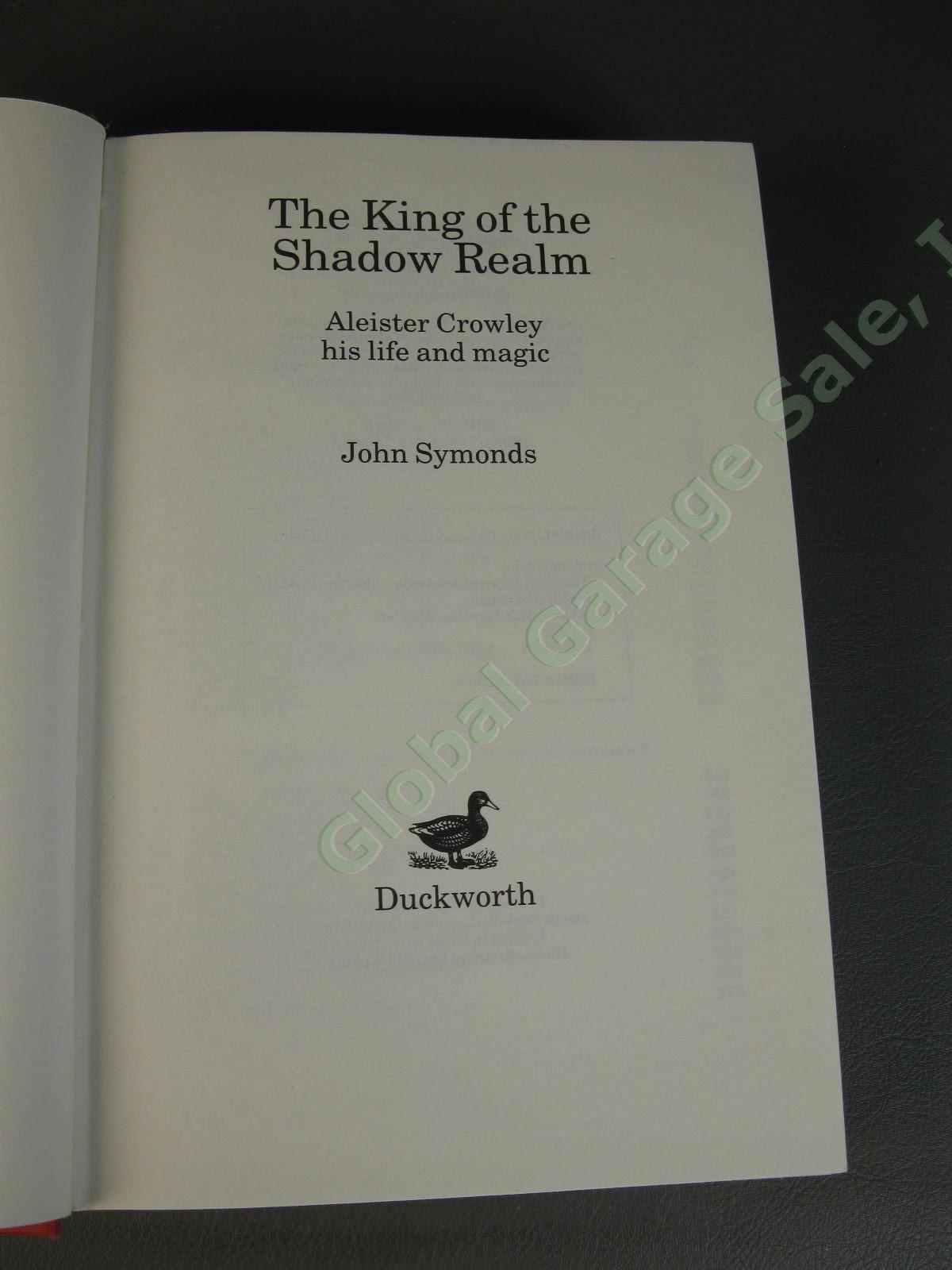 Aleister Crowley The King of the Shadow Realm John Symonds 1st Ed 1989 Occult NR 6