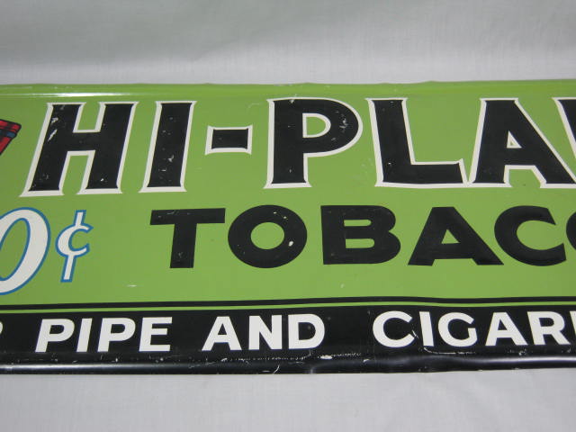 Hi-Plane Pipe Cigarette Tobacco Metal Tin Sign Green/Black/White/Red Vtg? Repro? 2