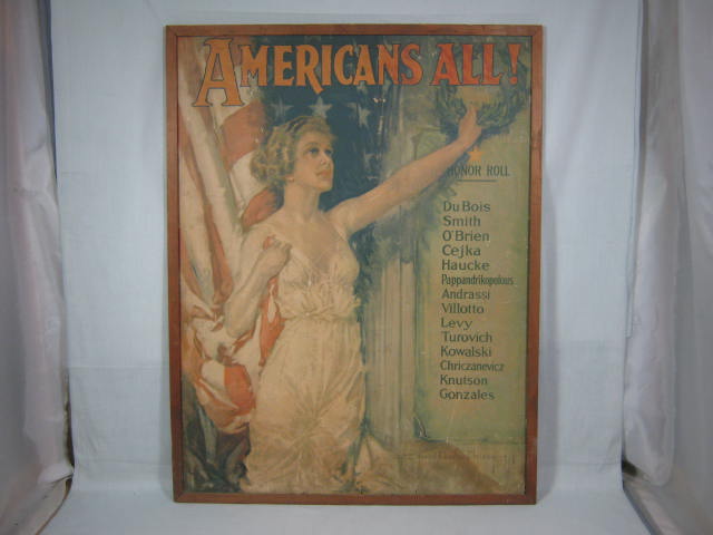 Vtg Howard Chandler Christy WWI War Poster Americans All 1919 NO RESERVE PRICE!