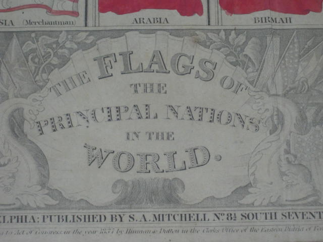 Antique 1837 S.A Mitchell Flags Of Principal World Nations Sea Captain ID Chart 7