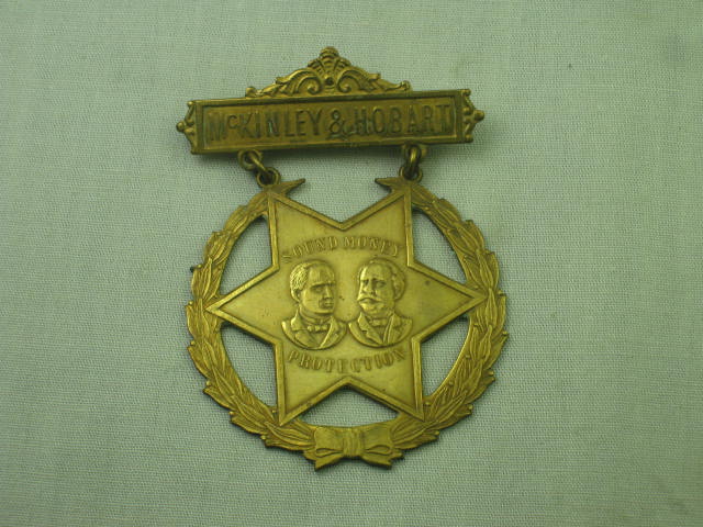 1896 McKinley & Hobart Presidential Campaign Badge Pin Sound Money Protection NR