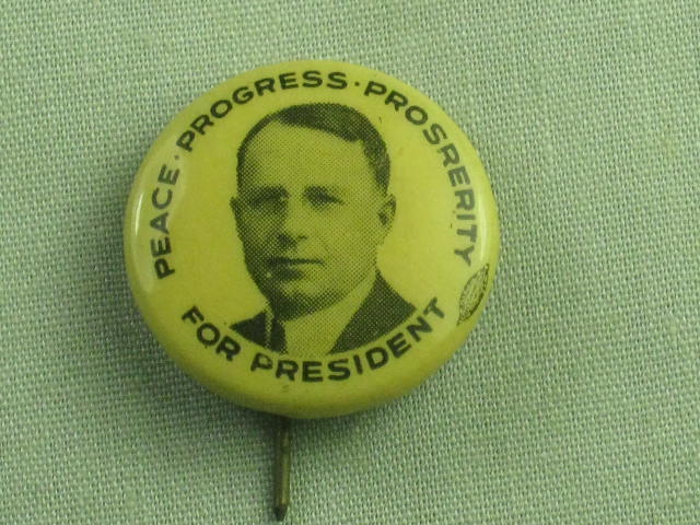 1920 James Jim Cox Peace Progress Prosperity Campaign Button Pin Pinback 3/4" NR