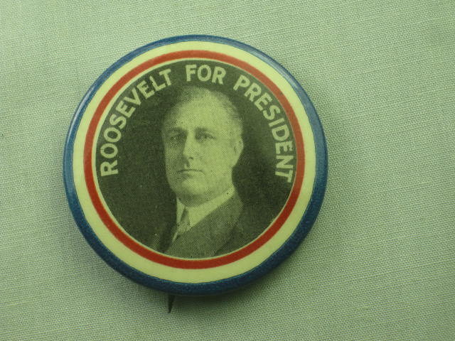 1932 Franklin D Roosevelt FDR For President Campaign Pin Pinback Button 1 3/4"